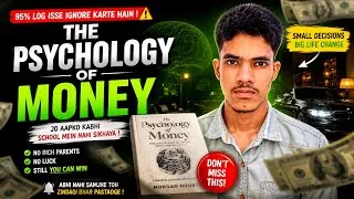 Thumbnail: If You Skip This You'll Never Become Rich || The Psychology Of Money