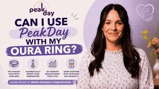 Thumbnail: Oura Ring + PeakDay = Smarter Fertility Tracking  #modernfertility
