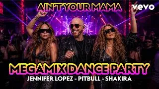 Thumbnail: Ain’t Your Mama - J.Lo x Pitbull x Shakira ( Remix ) | Big Room Latin Dancehall Festival Remix 2026
