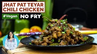 Thumbnail: Jhat Pat Teyar Vegan Chili Chicken