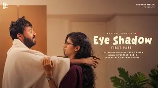 Thumbnail: പ്രണയിച്ച് വേദനിക്കപ്പെട്ടവരുണ്ടോ? EYE SHADOW MALAYALAM ROMANTIC SHORT FILM | PART 1 | PEEVEES MEDIA
