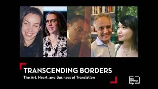 Thumbnail: Transcending Borders: The Art, Heart, and Business of Translation