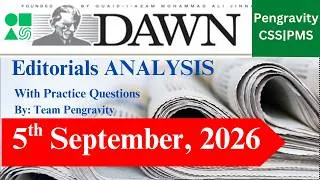 Thumbnail: DAWN Editorial Analysis | 5th September 2026 | CSS 2027 | PMS Preparation | Current Affairs