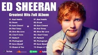 Thumbnail: Ed Sheeran Greatest Hits Full Album ~ Top 100 Artists To Listen in 2023 & 2024