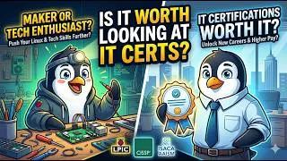 Thumbnail: Keep on Learning: Why Makers & Tech Enthusiasts Should Look at IT Certs