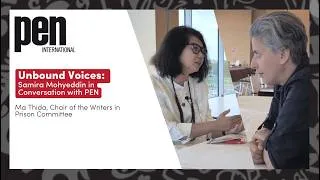 Thumbnail: Unbound Voices: Samira Mohyeddin in Conversation with Ma Thida
