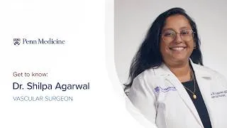 Thumbnail: Meet Shilpa Mahesh Agarwal, MD, Vascular Surgeon