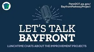 Thumbnail: Let's Talk Bayfront - 2026 Season - Episode 2 (07-21-26)