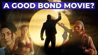 Thumbnail: Is 007 FIRST LIGHT A Good James Bond Movie?