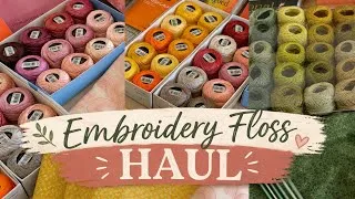 Thumbnail: Embroidery Floss Haul | Muted Gorgeous Colors