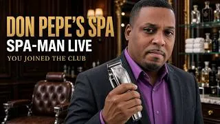 Thumbnail: Don Pepe Sent You to SPA-MAN 😳 | CAN YOU BE TRUSTED? Spanglish Barbershop ASMR LIVE