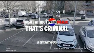 Thumbnail: Meals without Pepsi MAX. That’s Criminal.