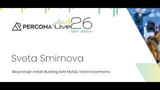 Thumbnail: Beyond apt install   Building Safe MySQL Test Environments