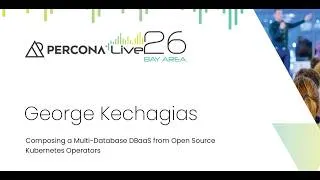 Thumbnail: Composing a Multi Database DBaaS from Open Source Kubernetes Operators