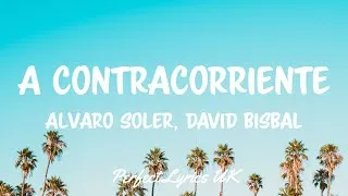 Thumbnail: Alvaro Soler, David Bisbal - A Contracorriente (Letra/Lyrics)