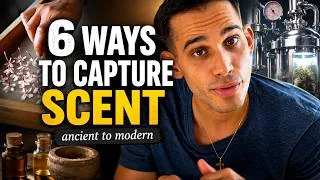 Thumbnail: 6 Ways Humans Extract Scent — From Ancient Fat to Supercritical CO2