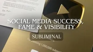 Thumbnail: Social Media Success, Fame & Visibility Subliminal