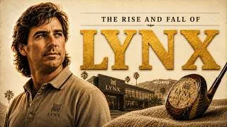 Thumbnail: THE RISE AND FALL OF LYNX: THE GOLF BRAND FRED COUPLES AND HOLLYWOOD COULDN'T SAVE