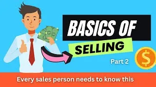 Thumbnail: Basics of Selling PART 2: Essential Tips and Techniques for Success #sales #salestraining