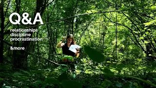Thumbnail: Q&A | dating, becoming disciplined, procrastination guilt & more