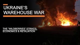 Thumbnail: The Warehouse War - The "Wildberries" Strikes, Economics & Russian Response