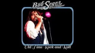 Thumbnail: Old Time Rock and Roll - Bob Seger & The Silver Bullet Band