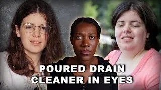 Thumbnail: The Woman Who PURPOSELY Blinded Herself With Drain Cleaner | The Case of Jewel Shuping
