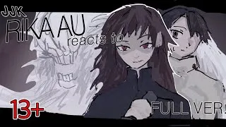 Thumbnail: FULL Jujutsu Kaisen (sorcerer) Rika AU reacts to Okkotsu Yuta | 13+
