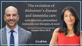 Thumbnail: 399 - The evolution of Alzheimer's disease and dementia care | Gayatri Devi, M.D.