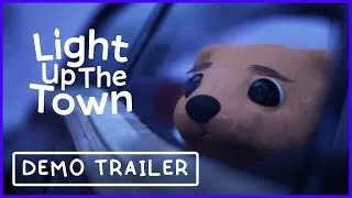 Thumbnail: Light Up The Town - Demo Trailer