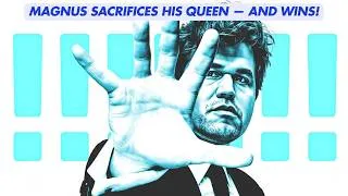 Thumbnail: INSANE Queen Sacrifice — Magnus Proves He’s the GOAT!