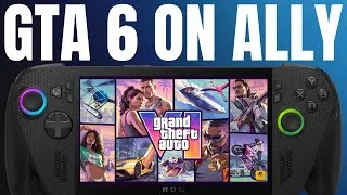 Thumbnail: How I’m Planning to Play GTA 6 on Ally…