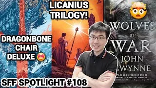 Thumbnail: New John Gwynne, Licanius, Dragonbone Chair, and Joe Abercrombie's Books!  (SFF Spotlight 108)