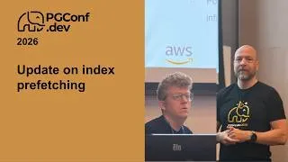 Thumbnail: Update on index prefetching(PGConf.dev 2026)