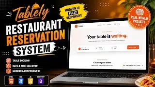 Thumbnail: Build Tablely 🍽️ Restaurant Reservation System | HTML CSS JavaScript Bootstrap