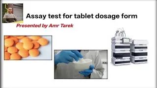 Thumbnail: Assay test for tablet dosage form
