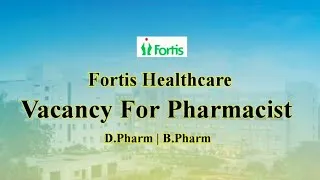 Thumbnail: Latest Pharmacist Vacancy | Fortis Hospital Pharmacist Vacancy 2026 | Fortis Pharmacist Jobs 2026 