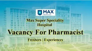 Thumbnail: Latest Freshers Pharmacist Vacancy | Max Hospital Pharmacist Vacancy 2026 | #fresherpharmacist #job 
