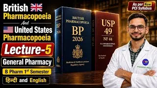 Thumbnail: L-5 | British Pharmacopoeia (BP) And United States Pharmacopoeia (USP) | General Pharmacy | 1st sem