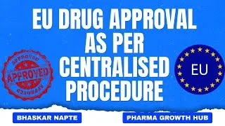Thumbnail: EU DRUG APPROVAL PROCES AS PER CENTRALISED PROCEDURE