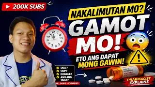 Thumbnail: Nakalimutan ang Gamot? Iinumin Pa Ba o Skip Na?