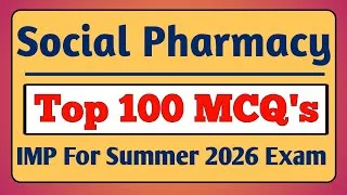 Thumbnail: Social Pharmacy Summer 2026 Exam Top 100 IMP MCQ's #msbte #bteup #mcq 