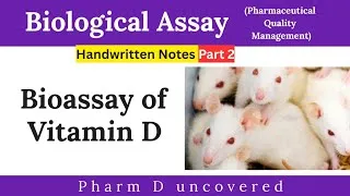 Thumbnail: Bioassay of Vitamin D #qualitycontrol #pharmaceuticalqualitymanagement #pharmduncovered