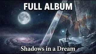Thumbnail: Progressive Rock Full Album | Shadows in a Dream | Atmospheric Prog Rock Journey