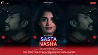 Thumbnail: Sasta Nasha -Trailer | Hindi Short Film |  2025 | Isha Keskar | Ajeet Singh Palawat | Omkar kulkarni
