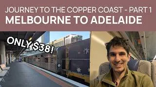Thumbnail: Marvellous Moonta - Part 1: Melbourne to Adelaide by public transport for $38