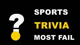 Thumbnail: Sports trivia Quiz 🏆 Most People Fail This