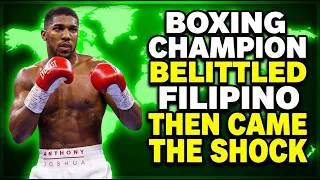 Thumbnail: BOXING CHAMPION BELITTLED THE FILIPINO BOXER THEN HE SHOCKED THE WORLD