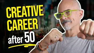 Thumbnail: ReDesigning Your Creative Career After 50