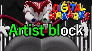 Thumbnail: Artist Block (Karaoke) - The Amazing Digital Circus / St4ticFilms